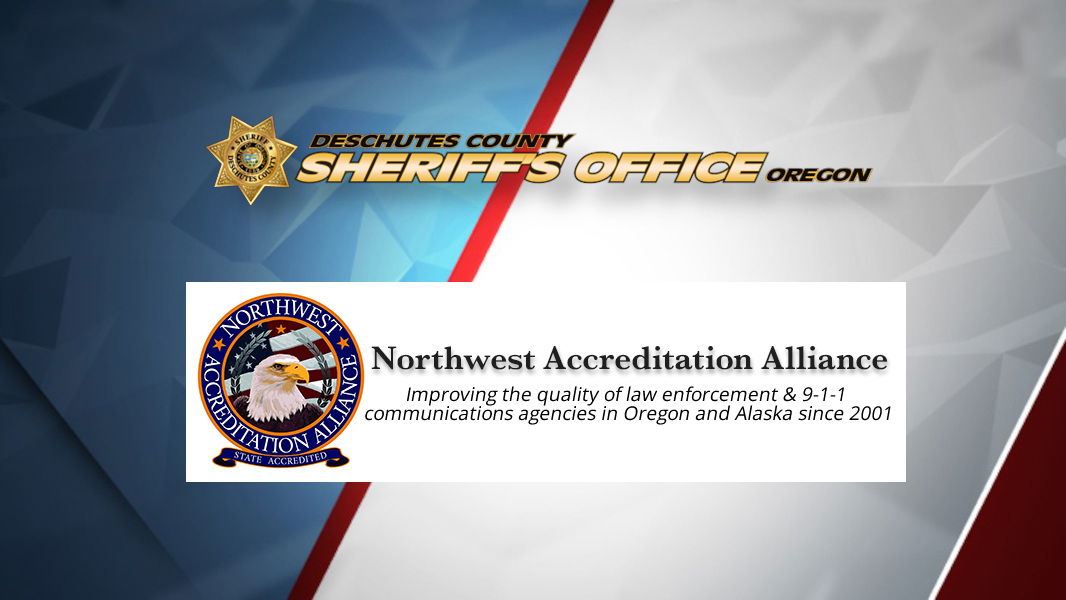 Deschutes County Sheriff’s Office completes accreditation