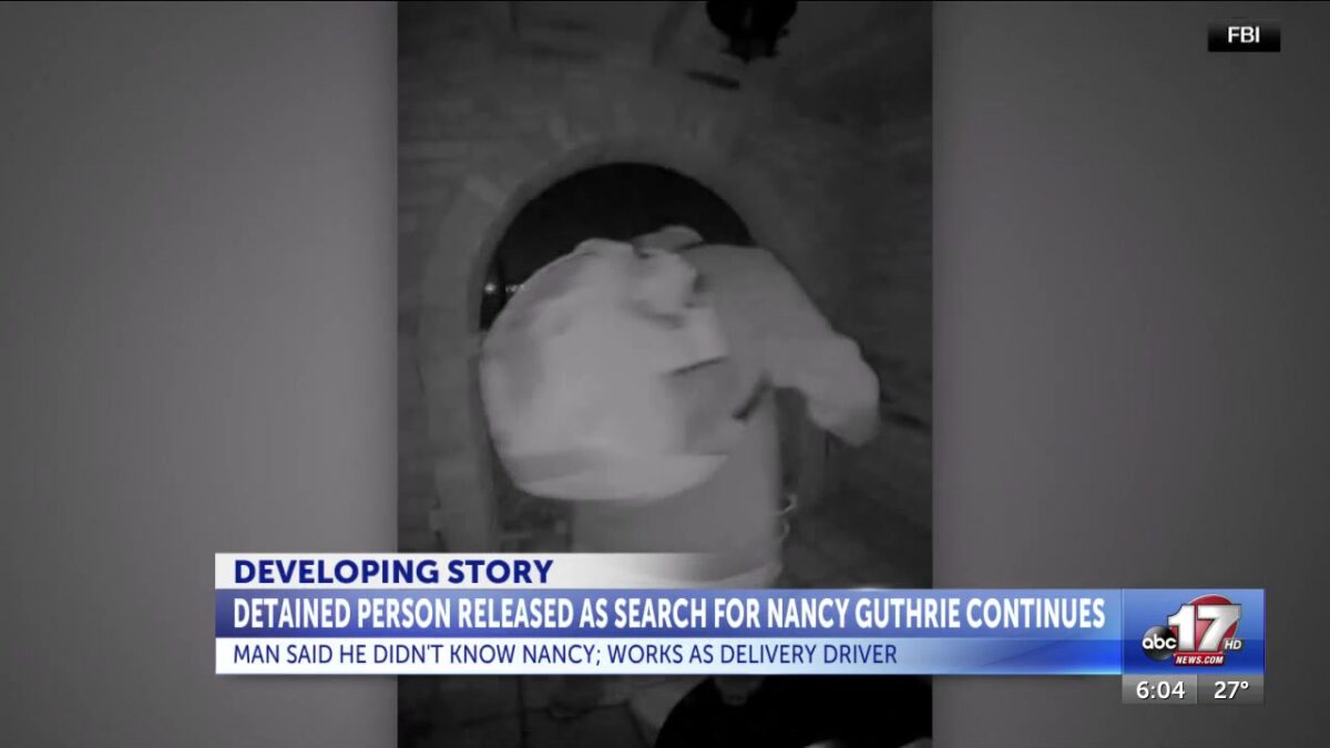 Person released after being questioned in Nancy Guthrie case