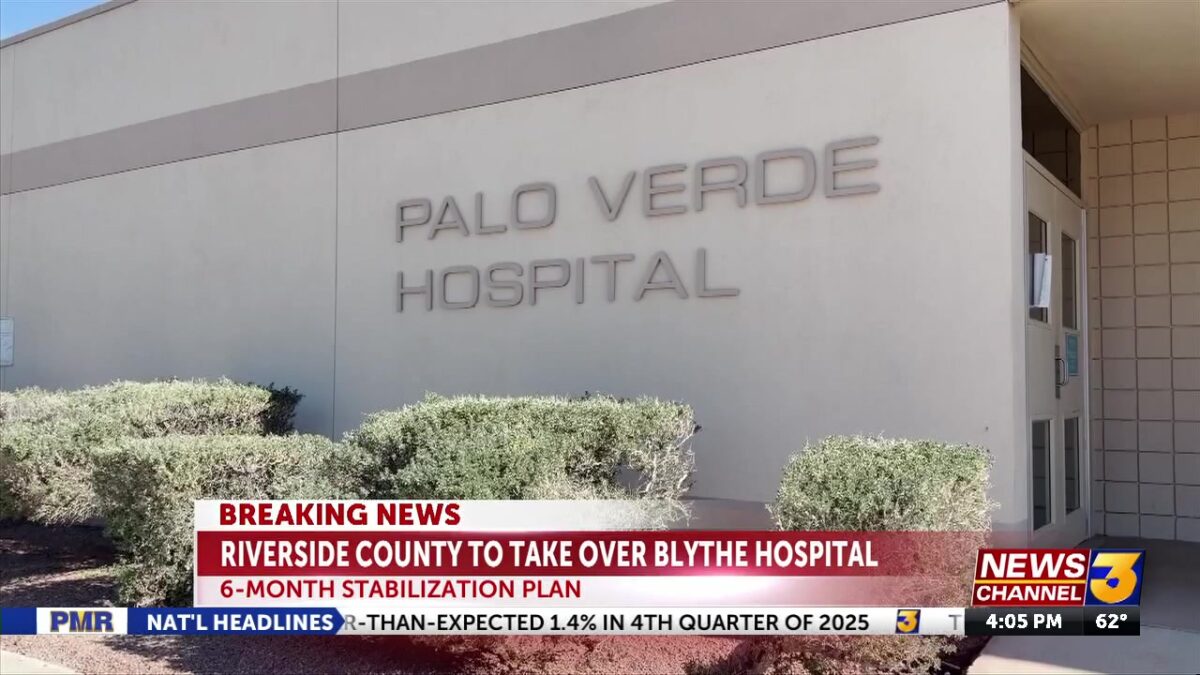 Riverside County steps in to support Blythe Hospital under new 6-Month agreement