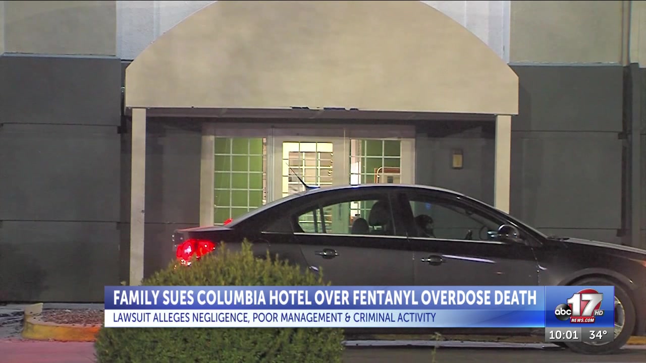 Family of woman who died from overdose in 2023 sues Columbia hotel
