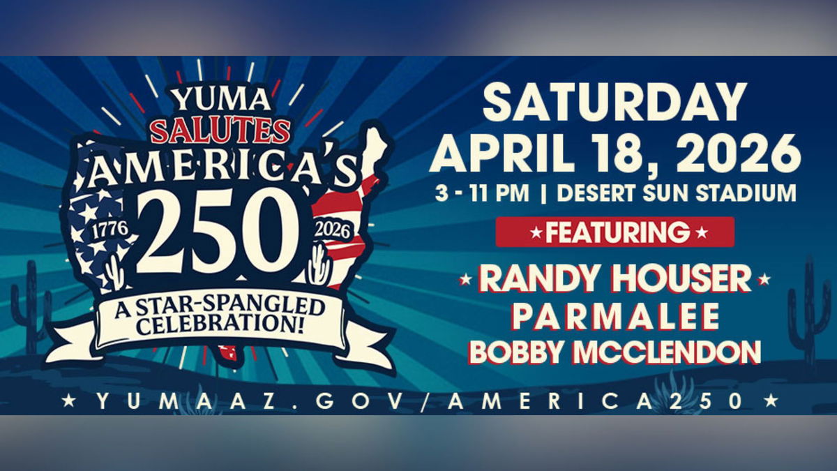 City of Yuma to host Yuma Salutes America’s 250: A Star-Spangled Celebration
