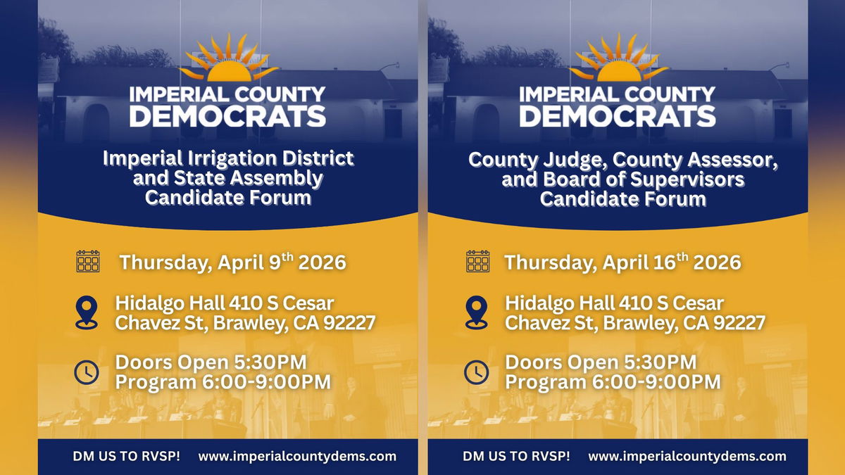 Imperial County Democrats to host two forums next month