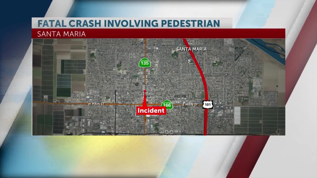 Santa Maria Police investigate fatal crash against pedestrian