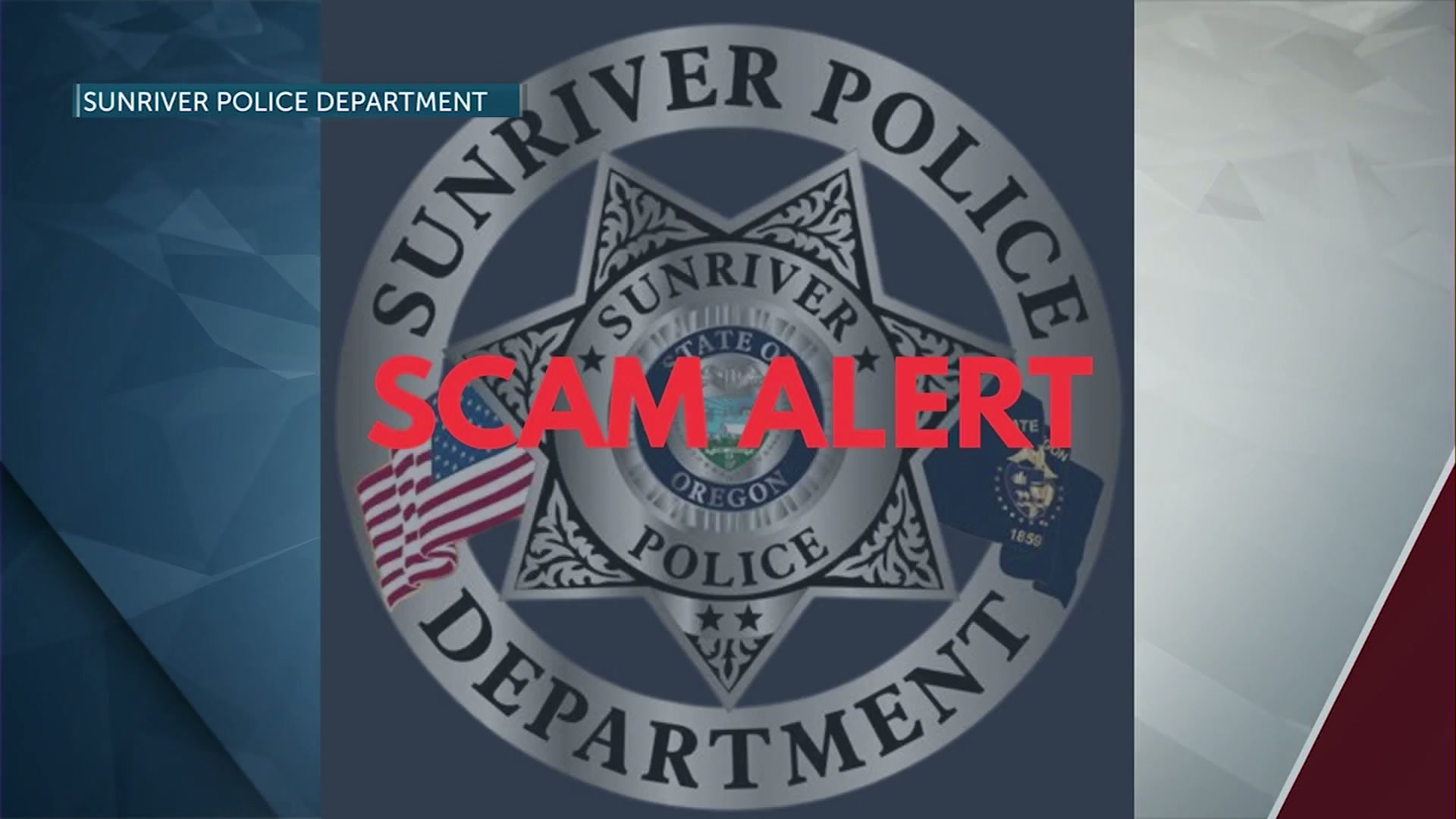 Police warn of impersonation scam in Sunriver