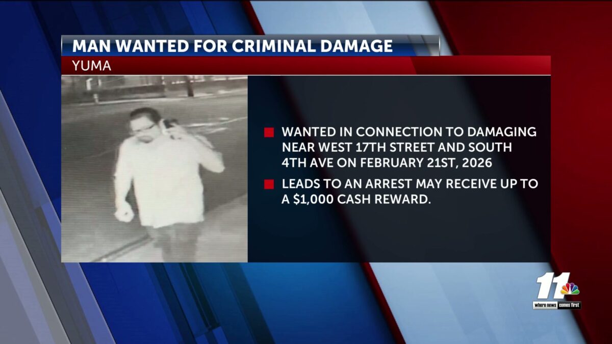 Yuma man wanted in connection to damaging a home