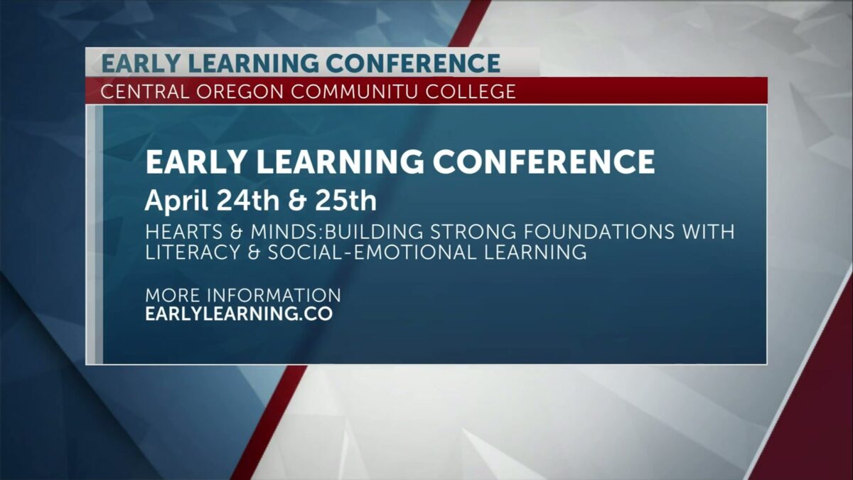 Central Oregon Community College to Host Annual Early Learning Conference