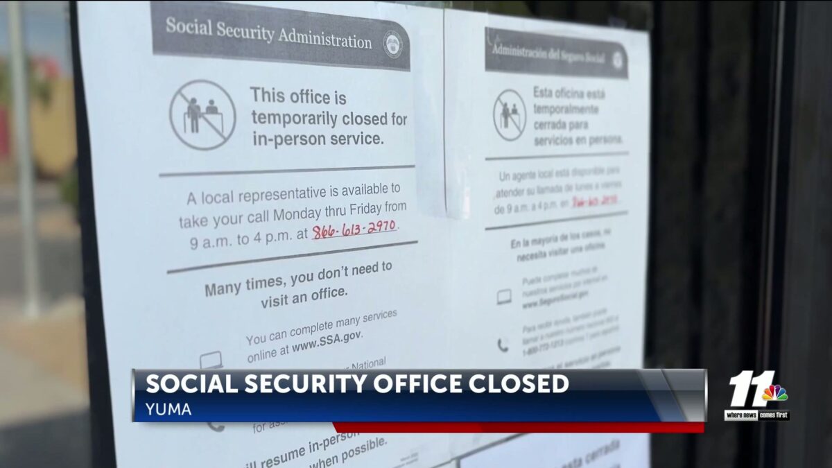 Social Security office in Yuma closed