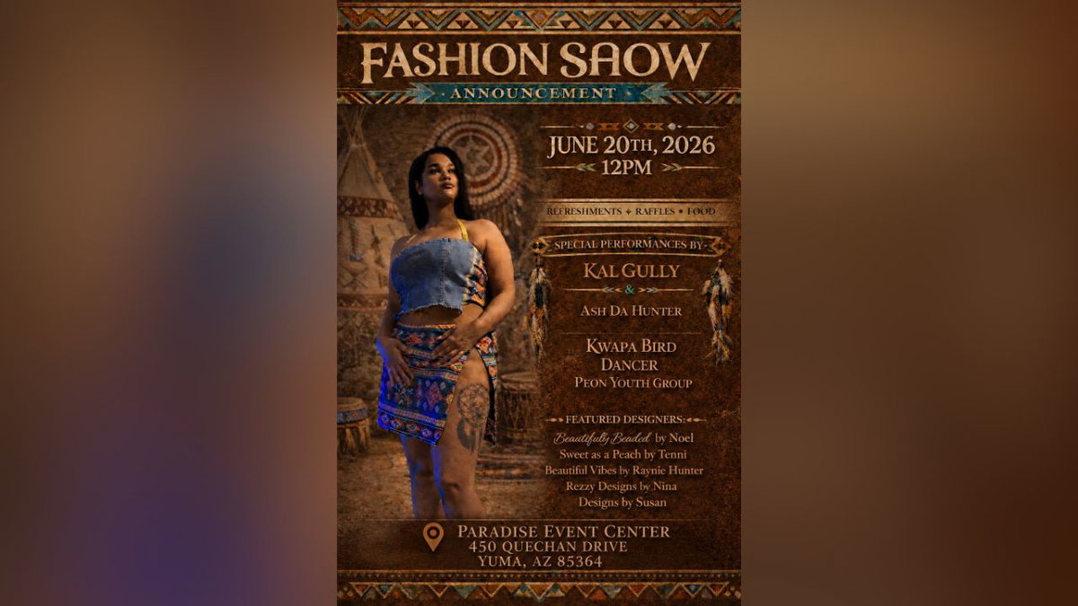 Fort Yuma Quechan Fashion Show happening next month