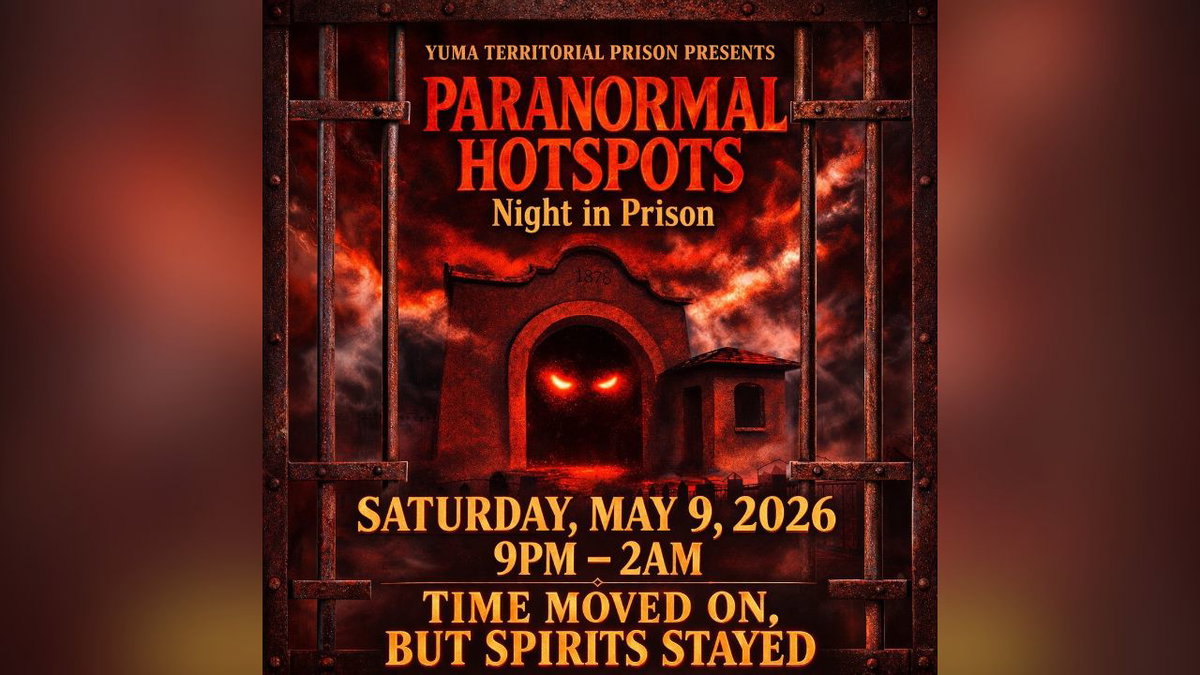 Yuma Territorial Prison to host Paranormal Hotspots