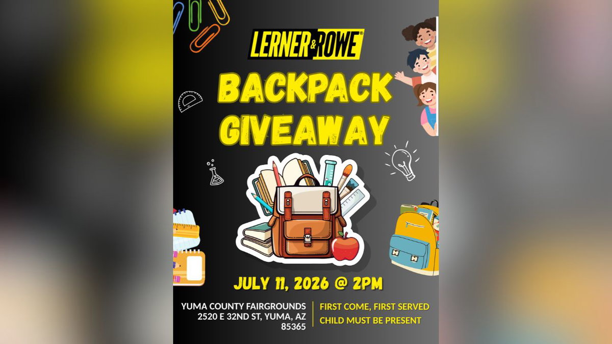 Lerner & Rowe Gives Back to bring Backpack Tour to Yuma