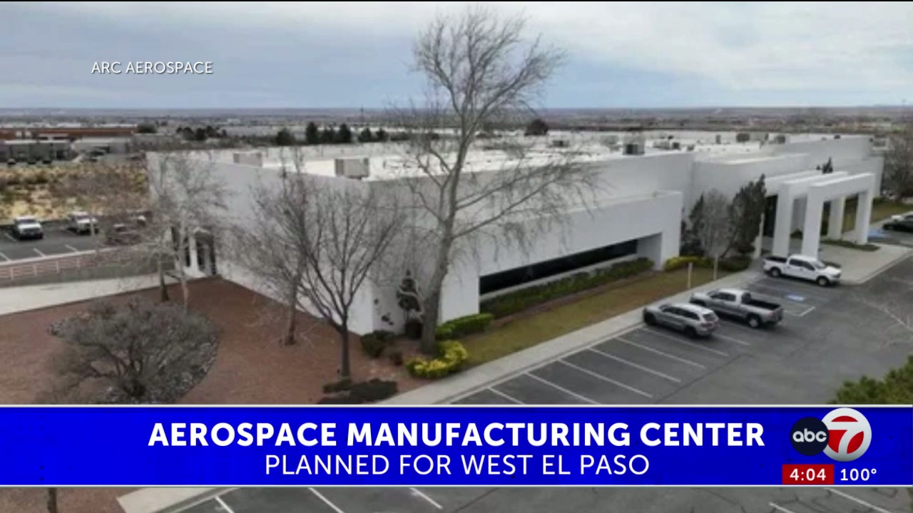 Aerospace manufacturing center planned for West El Paso