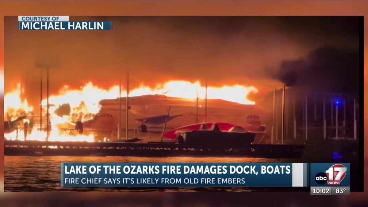 No injuries reported in Lake of the Ozarks dock fire; four watercraft deemed total losses