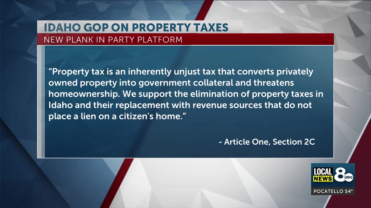 Idaho GOP enshrines elimination of property taxes in party platform