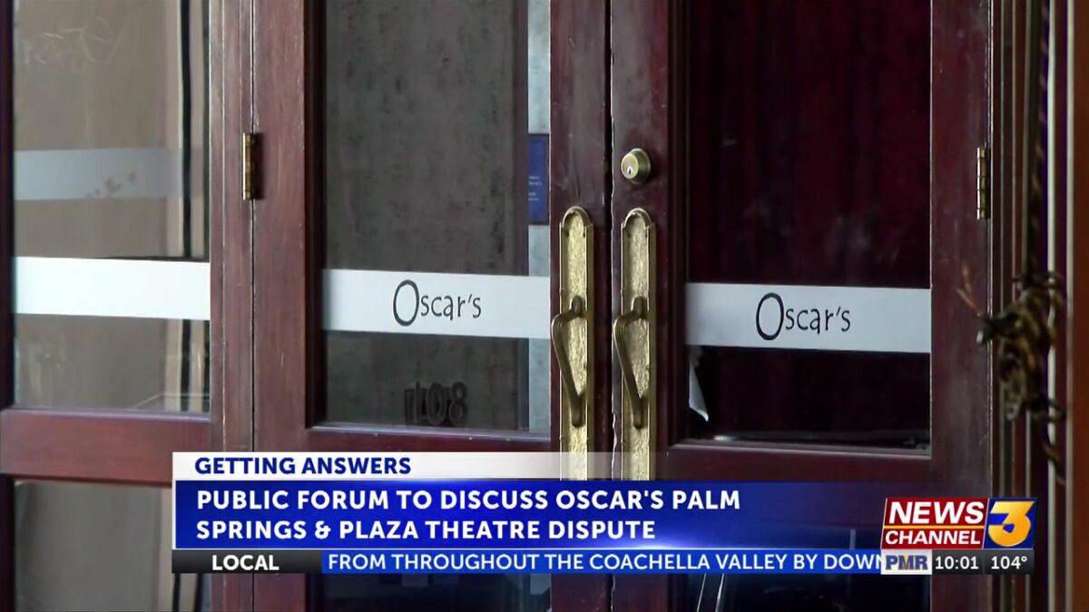 Public forum set to discuss Oscar’s Palm Springs and Plaza Theatre dispute