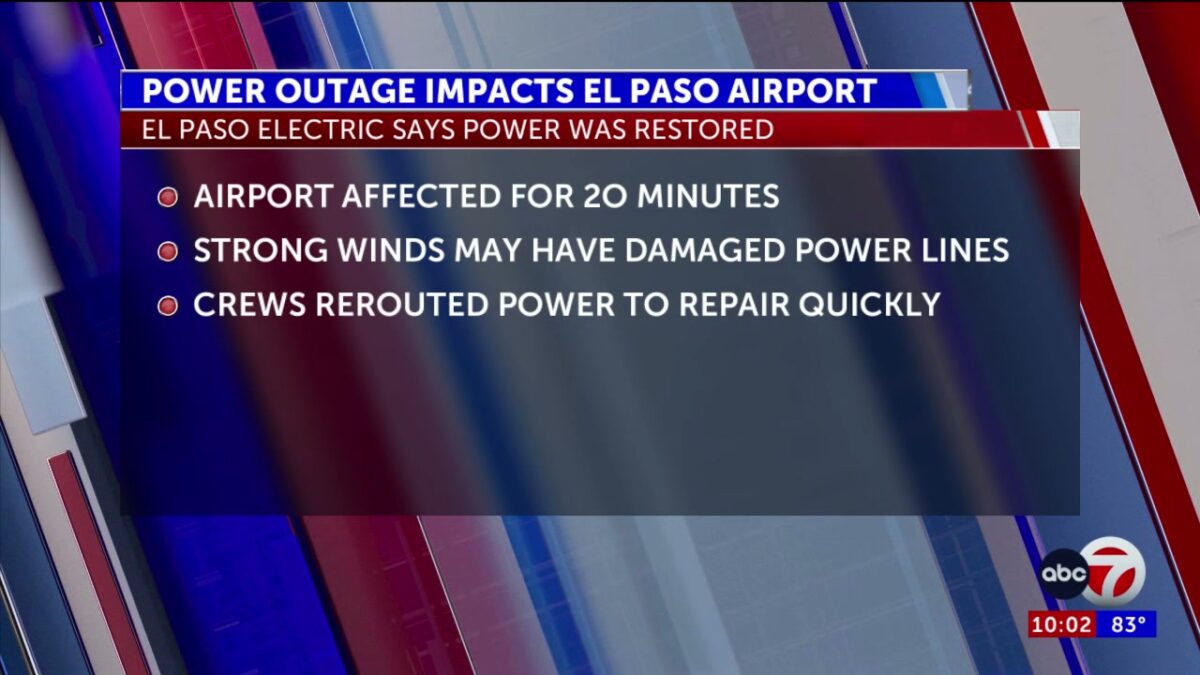 El Paso International Airport power restored