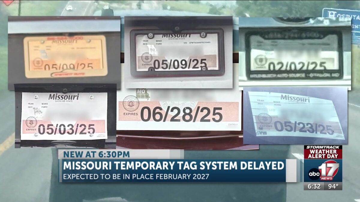 Missouri’s new temporary tag system delayed until February 2027