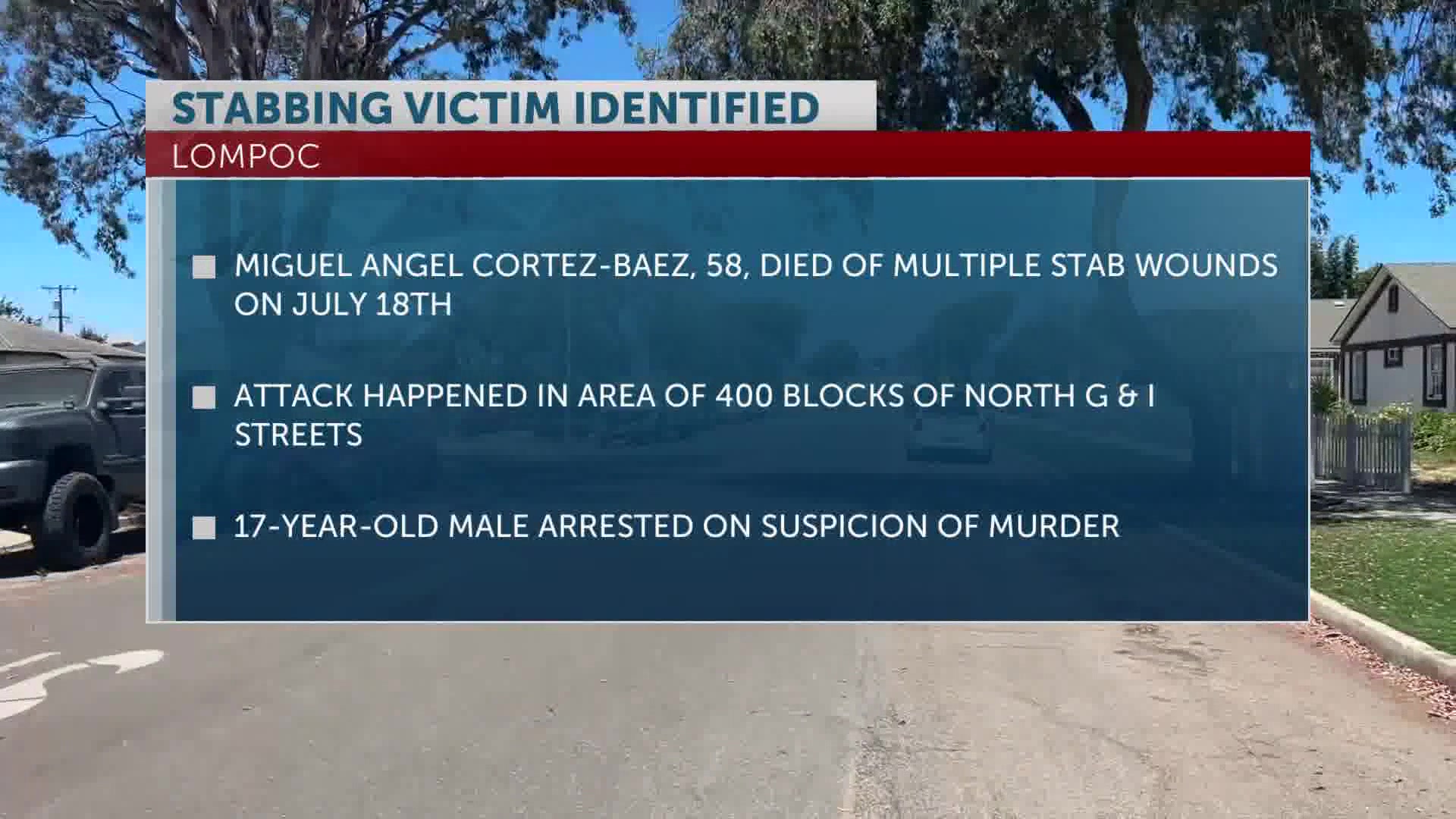 Lompoc Police identify victim from fatal July 18 stabbing