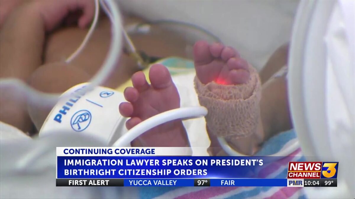 Local immigration lawyer speaks on President Trump’s new birthright citizenship executive orders