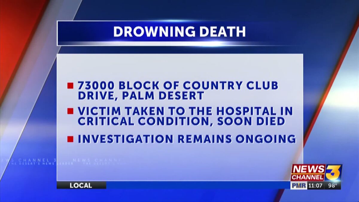 Person drowns in Palm Desert pool