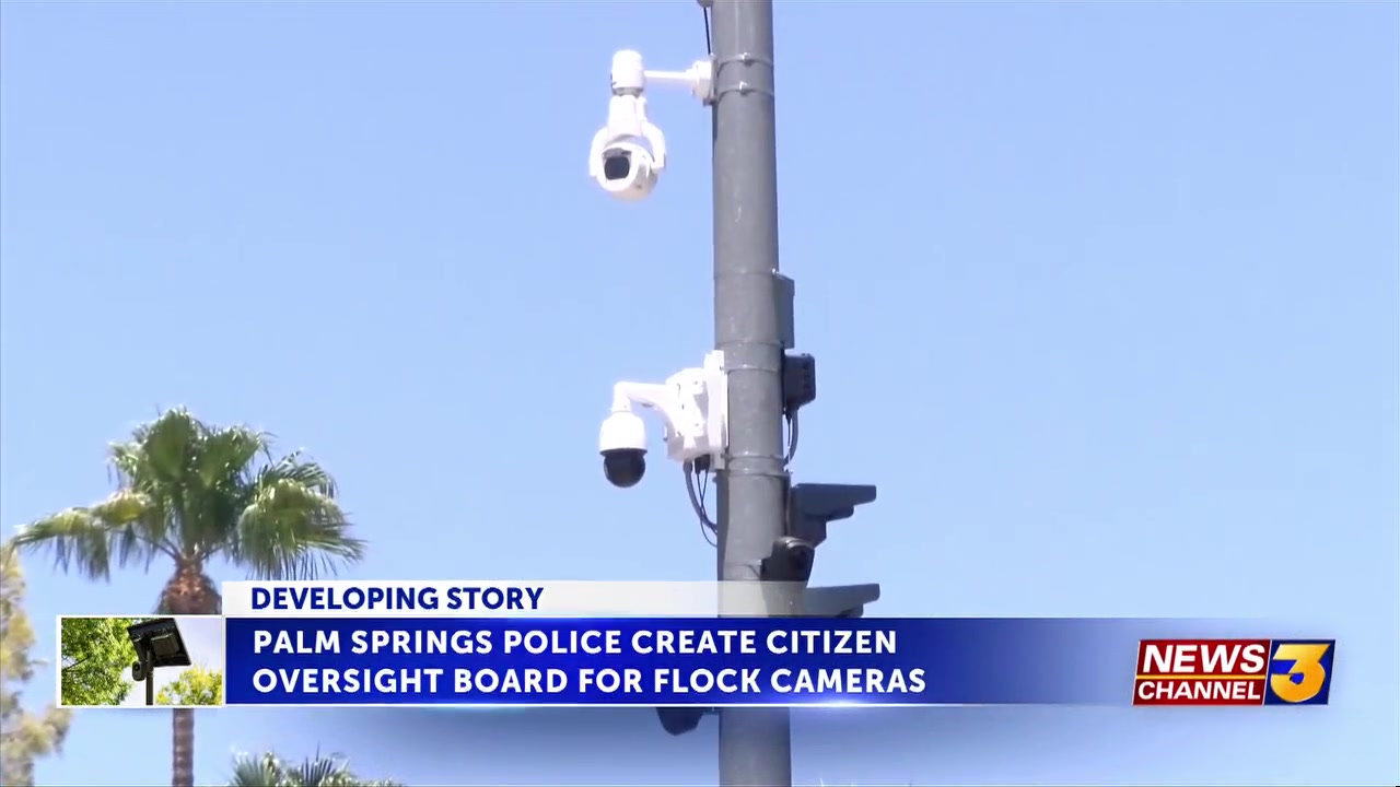 Palm Springs Police create citizen oversight board for Flock cameras