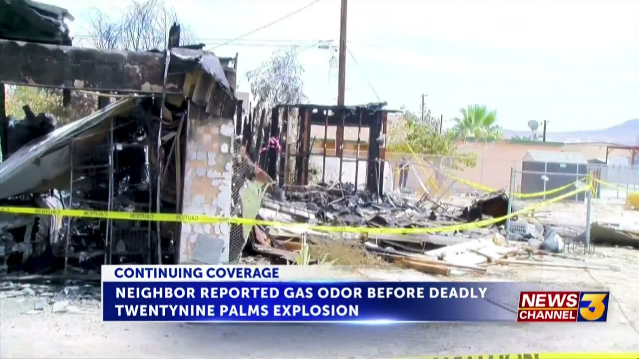 Neighbor says she reported gas odor hours before deadly Twentynine Palms explosion
