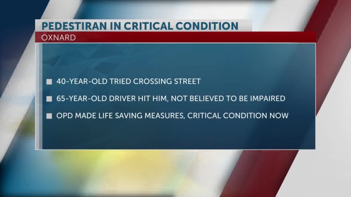 Pedestrian in critical condition after car crash in Oxnard