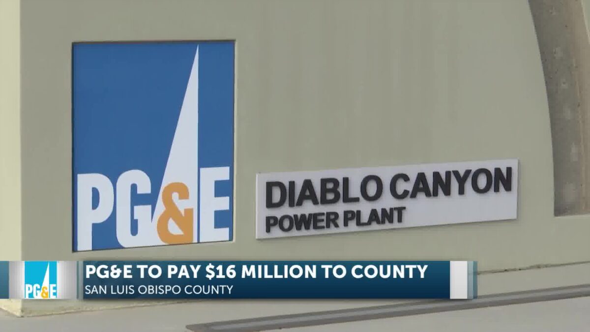 PG&E’s Voluntary $16 Million Payment To SLO County Nullifies Need For Current Legislation
