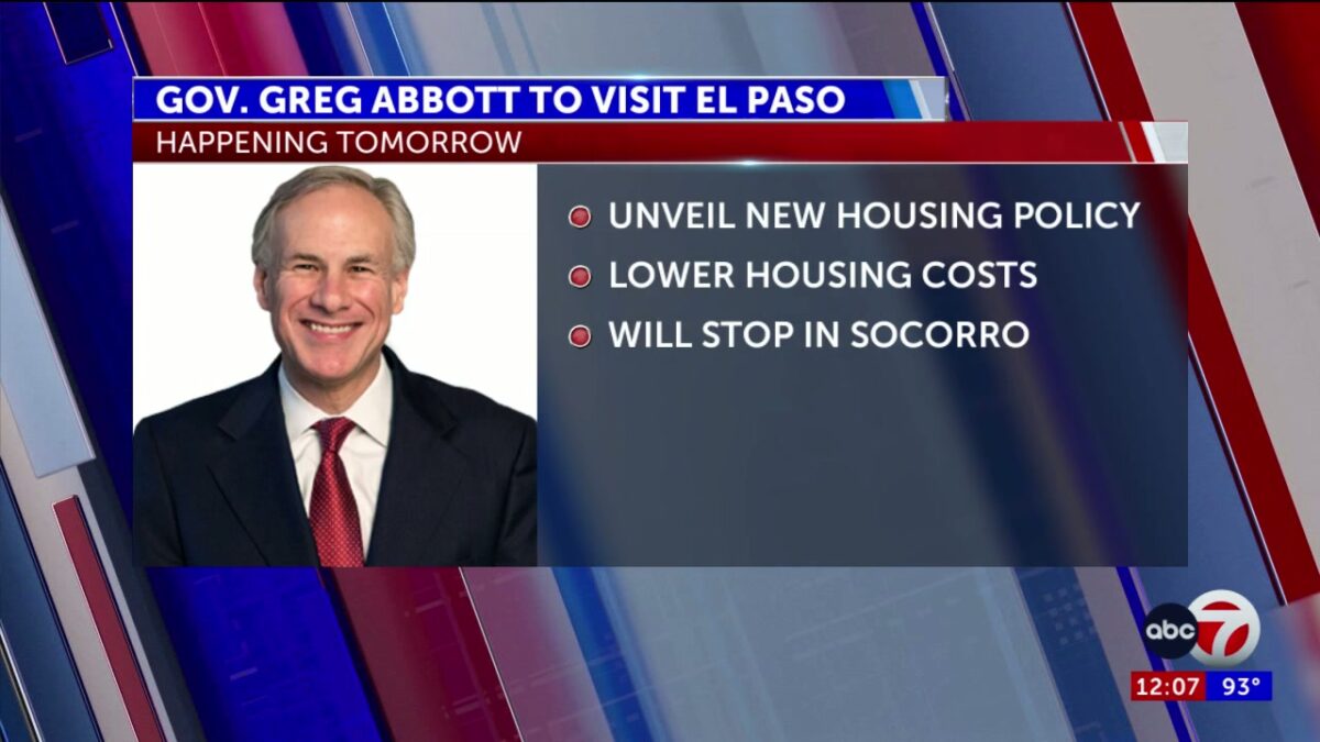 Gov. Abbott to speak about housing affordability in Socorro Wednesday