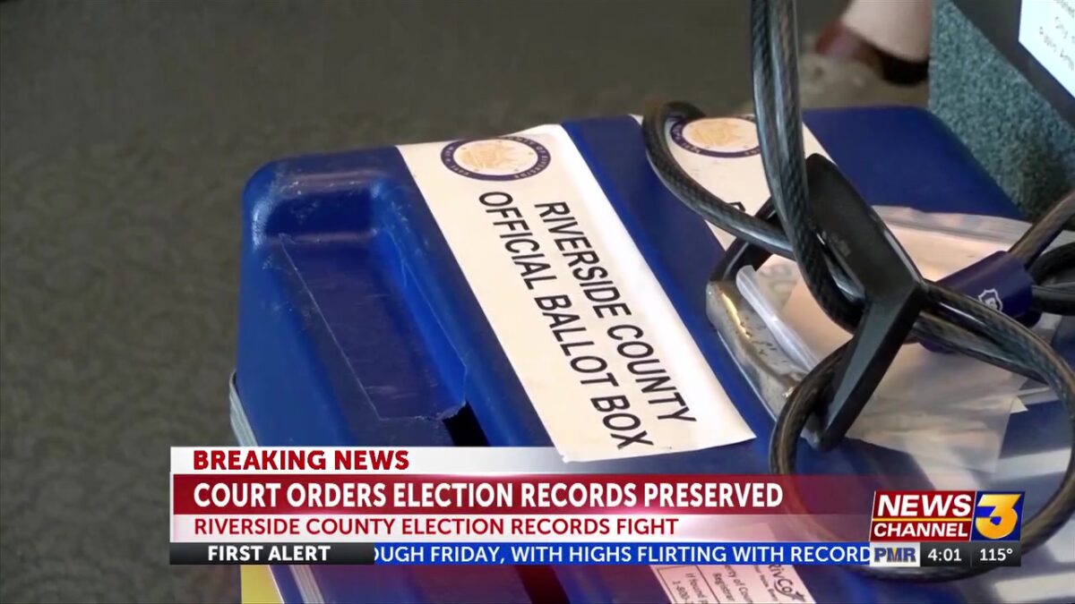 UPDATE: Judge orders Riverside County to preserve 2024 and 2025 election records