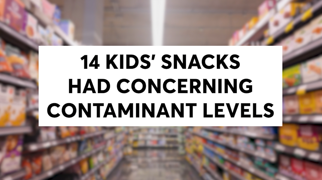 CR INVESTIGATION: Contaminants in Children’s Snacks
