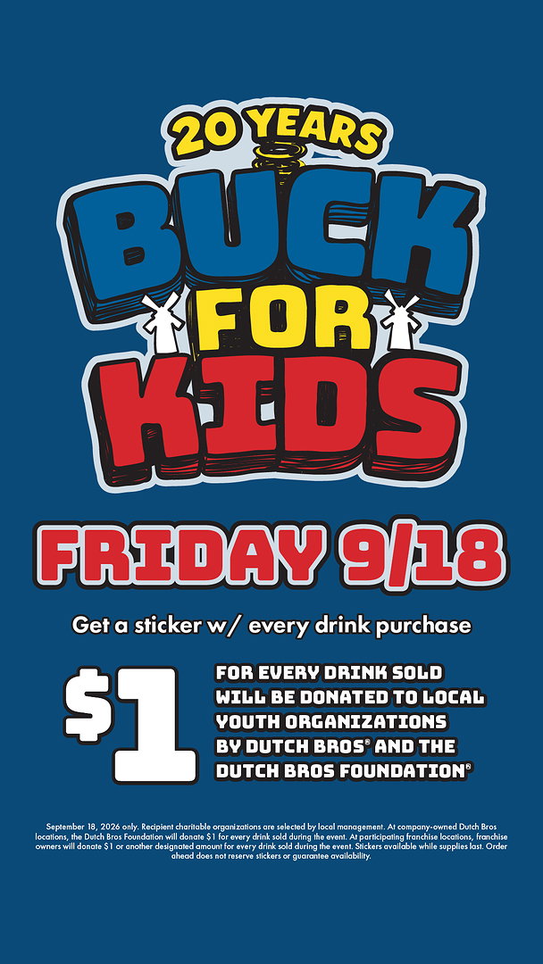 Dutch Bros to host 20th annual Buck for Kids Day this Friday