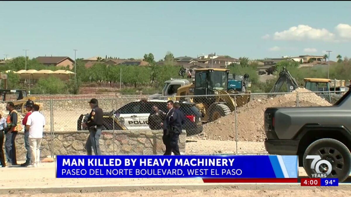 Police identify man killed by heavy machinery in Northwest El Paso