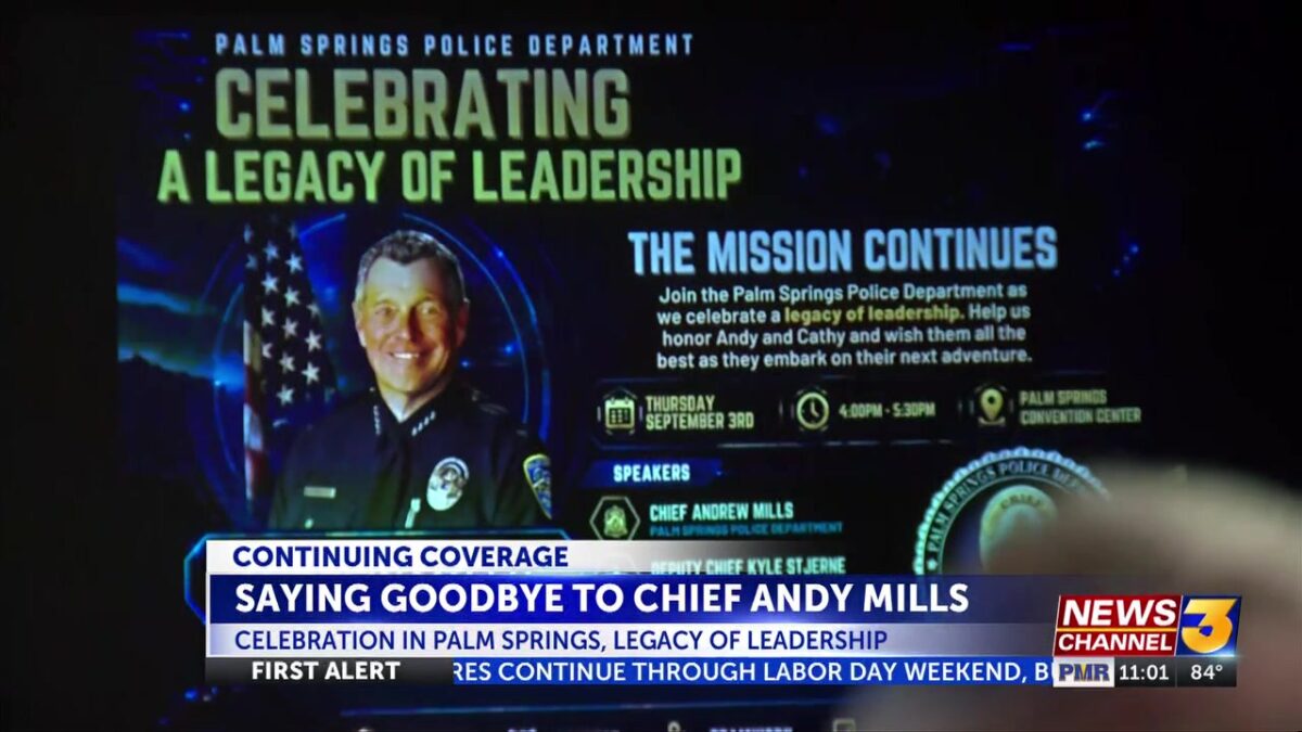 Palm Springs Police celebrates Chief Andrew Mills’ Legacy of Leadership