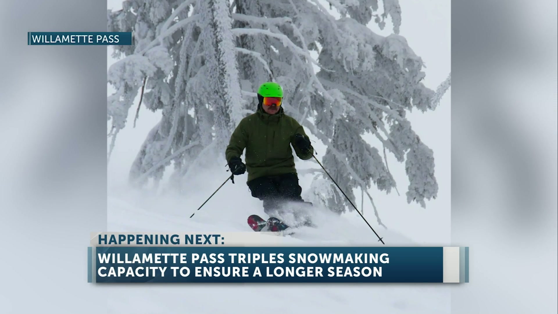 Willamette Pass triples snowmaking capacity to ensure a longer season