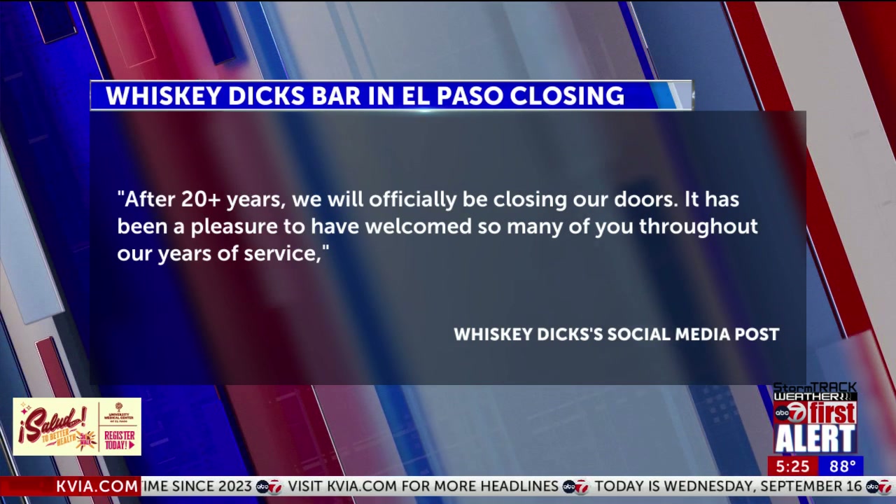 Whiskey Dicks El Paso closing after 20 years