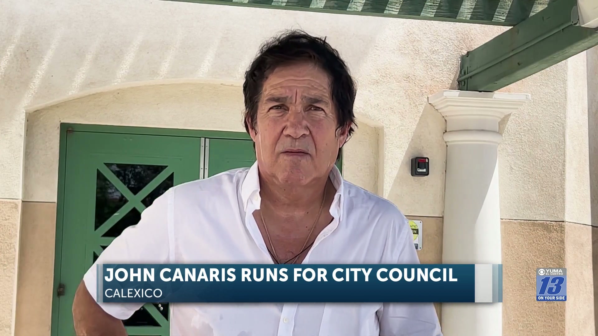John Canaris runs for Calexico City Council