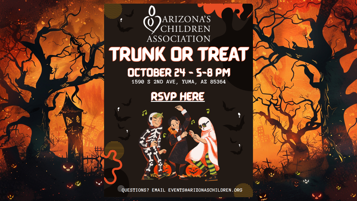 Arizona’s Children Association hosting Trunk or Treat in Yuma