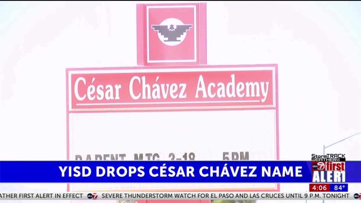 Ysleta ISD votes to rename Cesar Chavez Academy