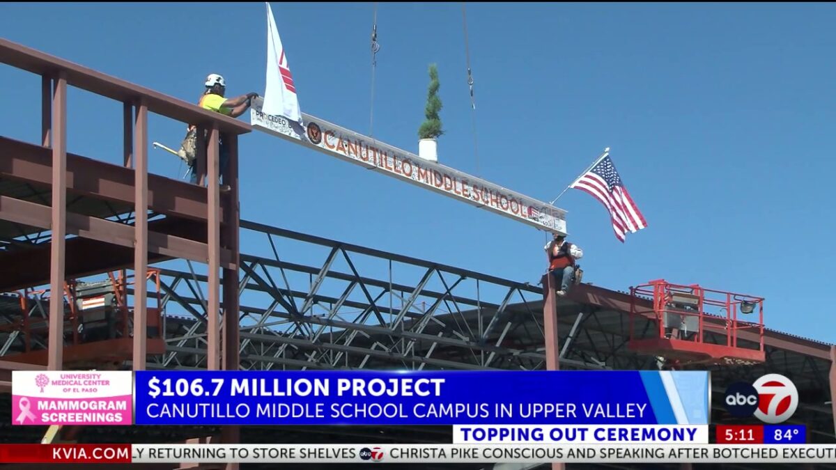 Final structural beam placed for new $106.7 million Canutillo Middle School