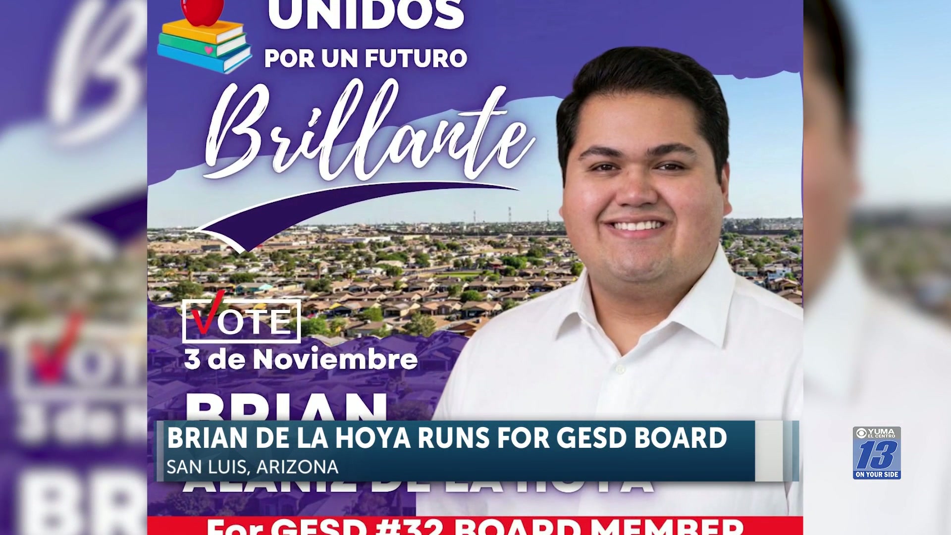 Brian De La Hoya runs for Gadsden Elementary School District Board