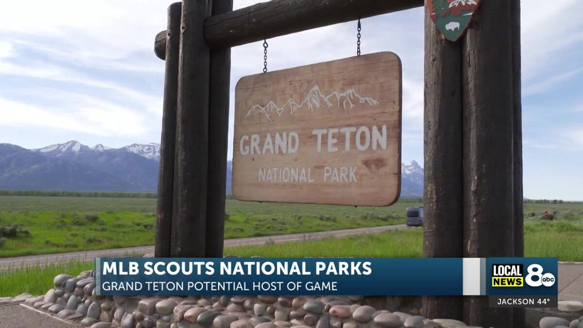 MLB explores possibility of a baseball game inside Grand Teton National Park