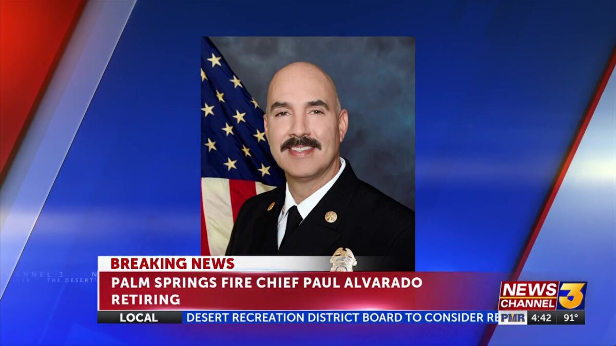 Palm Springs Fire Chief Paul Alvarado announces retirement