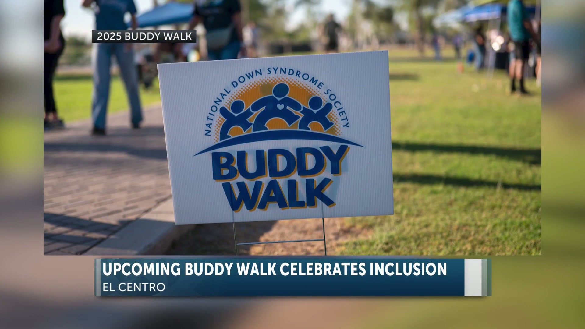 23rd Annual Buddy Walk and Resource Fair returns to El Centro